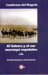 EL SAHARA Y EL SUR MARROQUI ESPAÑOLES