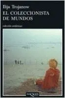 EL COLECCIONISTA DE MUNDOS