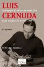 LUIS CERNUDA: AÑOS ESPAÑOLES (1902-1938)