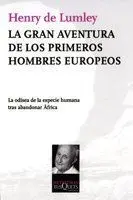 LA GRAN AVENTURA DE LOS PRIMEROS HOMBRES EUROPEOS