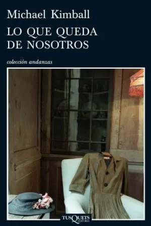 LO QUE QUEDA DE NOSOTROS