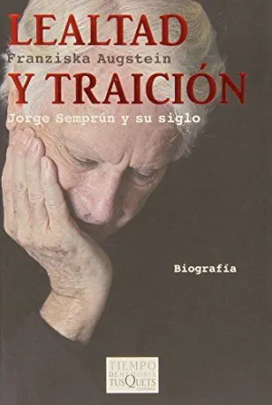 LEALTAD Y TRAICIÓN