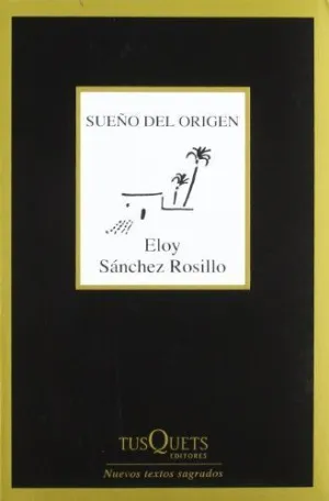 SUEÑO DEL ORIGEN