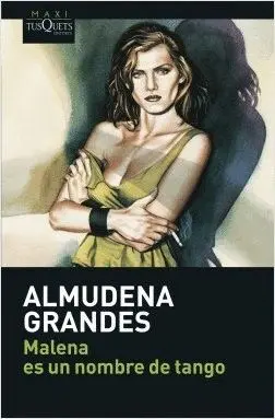 MALENA ES UN NOMBRE DE TANGO MALENA ES UN NOMBRE DE TANGO