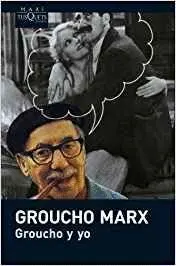 GROUCHO Y YO