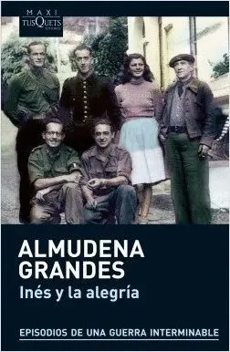 INÉS Y LA ALEGRÍA: EL EJERCITO DE UNIÓN NACIONAL Y LA INVASIÓN DEL VALLE DE ARÁN, PIRINEO DE LÉRIDA,