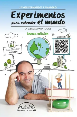 EXPERIMENTOS PARA ENTENDER EL MUNDO.