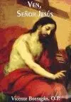 VEN, SEÑOR JESÚS