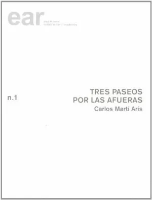Tres Paseos por las Afueras
