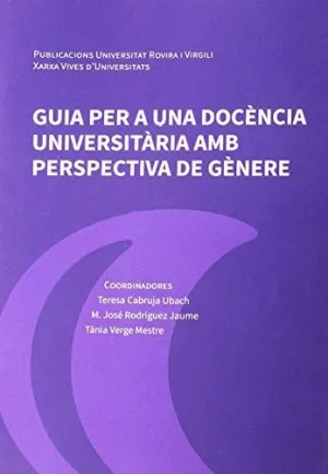 GUIA PER A UNA DOCÈNCIA UNIVERSITÀRIA AMB PERSPECTIVA DE GÈNERE