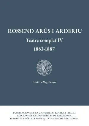 TEATRE COMPLET IV (1883-1887).