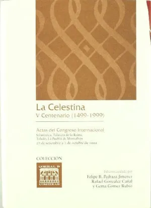 CELESTINA LA V CENTENARIO (1499-1999)