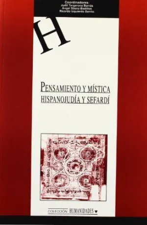 PENSAMIENTO Y MISTICA HISPANOJUDIA Y SEFARDI