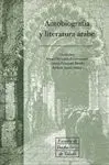 AUTOBIOGRAFIA Y LITERATURA ARABE