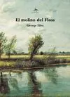 MOLINO DEL FLOSS, EL (CLASICA MAIOR)
