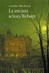 ANCIANA SEÑORA WEBSTER, LA (CLASICOS MODERNOS)