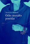 OCHO MORTALES POSEIDAS (CLASICOS MODERNOS)