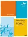 TALLER DE TEATRO: JUEGOS TEATRALES PARA NIÑOS Y ADOLESCENTES