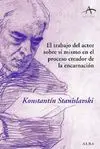 TRABAJO DEL ACTOR (ENCARNACION) EN EL PROCESO CREADOR DE LA