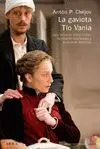 LA GAVIOTA/ TIO VANIA (OBRAS)