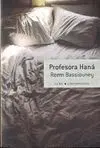 PROFESORA HANÁ