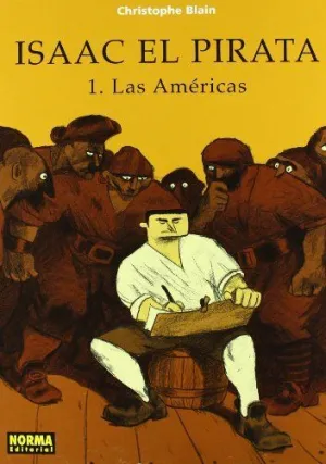 ISAAC EL PIRATA  1. LAS AMÉRICAS