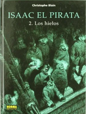 ISAAC EL PIRATA  2. LOS HIELOS