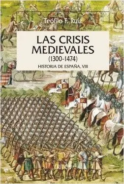 LAS CRISIS MEDIEVALES
