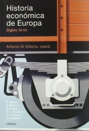 HISTORIA ECONOMICA DE EUROPA: SIGLOS XV-XX