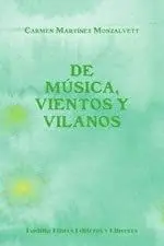 De Música, Vientos y Vilanos