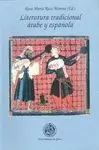 LITERATURA TRADICIONAL ARABE Y ESPAÑOLA
