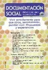 VIVIR SENCILLAMENTE PARA QUE OTROS SENCILLAMENTE PUEDAN VIVIR: PROPUESTAS Y EXPERIENCIAS