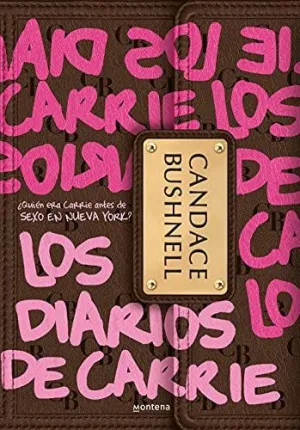 DIARIOS DE CARRIE 1. DIARIOS DE CARRIE