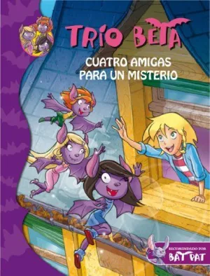 TRIO BETA 1. CUATRO AMIGAS PARA UN MISTER