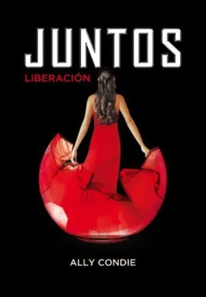 JUNTOS 3. LIBERACION