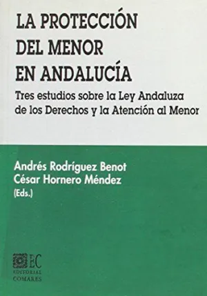 LA PROTECCIÓN DEL MENOR EN ANDALUCÍA