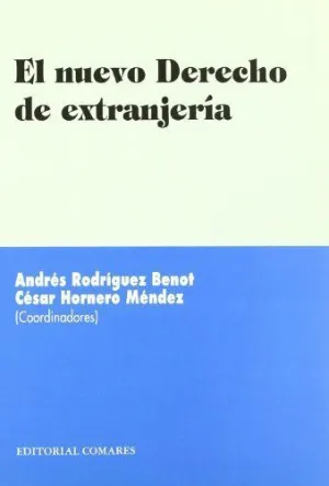 EL NUEVO DERECHO DE EXTRANJERÍA