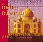 INDIA: MI AMOR. UN VIAJE ESPIRITUAL