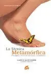 LA TECNICA METAMORFICA