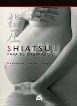 SHIATSU PARA EL EMBARAZO (LIBRO + DVD)