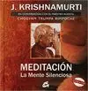 MEDITACIÓN. LA MENTE SILENCIOSA: EN CONVERSACIÓN CON EL MAESTRO BUDISTA CHOGYAM TRUMPA RIMPOCHE (LIB MEDITACIÓN. LA MENTE SILENCIOSA: EN CONVERSACIÓN CON EL MAESTRO BUDISTA CHOGYAM TRUMPA RIMPOCHE (LIB