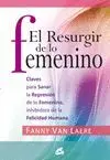 EL RESURGIR DE LO FEMENINO