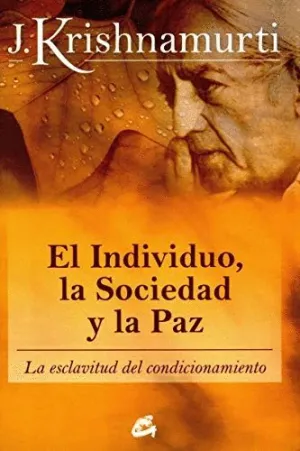 EL INDIVIDUO, LA SOCIEDAD Y LA PAZ