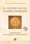 EL DESPERTAR DEL CUERPO SAGRADO + DVD
