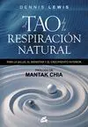 EL TAO DE LA RESPIRACION NATURAL<BR>