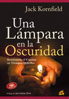 UNA LAMPARA EN LA OSCURIDAD: ILUMINANDO EL CAMINO EN TIEMPOS DIFÍCILES (+ CD)