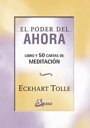 EL PODER DEL AHORA: 50 CARTAS DE MEDITACIÓN