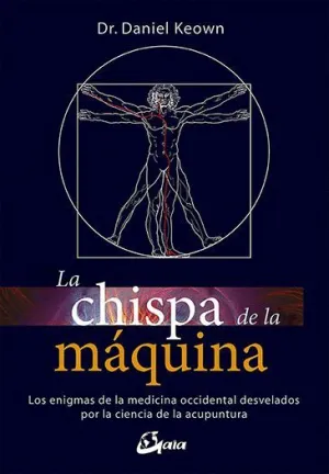 LA CHISPA DE LA MÁQUINA: <BR> LA CHISPA DE LA MÁQUINA: <BR>