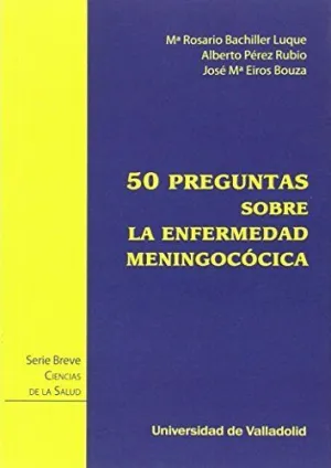 50 PREGUNTAS SOBRE LA ENFERMEDAD MENINGOCÓCICA