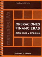 OPERACIONES FINANCIERAS: ESTRUCTURA Y DINÁMICA OPERACIONES FINANCIERAS: ESTRUCTURA Y DINÁMICA